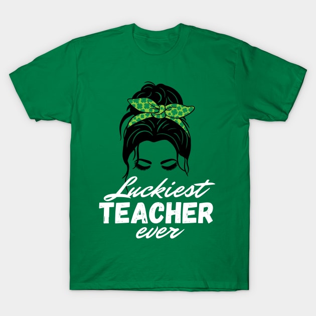 Luckiest Teacher Ever St Patricks Day women T-Shirt by Davidsmith